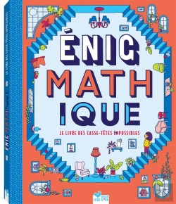 Bertrand.pt - Énig-Math-Tique : .Le Livre Des Casse-Têtes (Im)Possibles