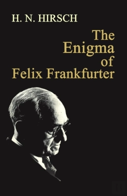 Bertrand.pt - Enigma Of Felix Frankfurter