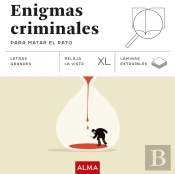 Enigmas Criminales Para Matar El Rato (Xl)