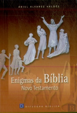 Bertrand.pt - Enigmas da Bíblia - Novo Testamento