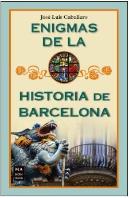 Enigmas De La Historia De Barcelona