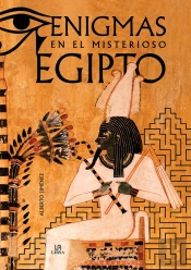 Enigmas En El Misterioso Egipto