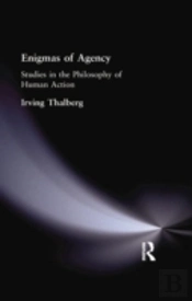 Enigmas Of Agency
