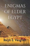 Enigmas Of Elder Egypt