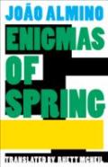 Enigmas Of Spring