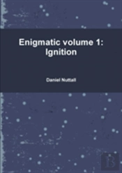 Enigmatic Volume 1: Ignition