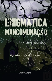 Enigmática Mancomunação