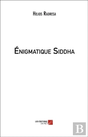 Énigmatique Siddha