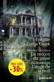 Enigme A Conja Creek - La Rancon Du Passe - L'Ange De La Nuit