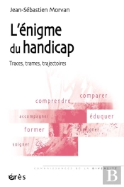 Enigme Du Handicap. Traces, Trames, Traj