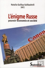 Énigme Russe ; Pouvoir, Économie Et Société