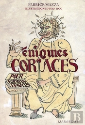 Énigmes Coriaces Pour Esprits Tenaces