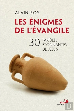 Bertrand.pt - Enigmes De L'Evangile (Les) - 30 Paroles Etonnantes De Jesus