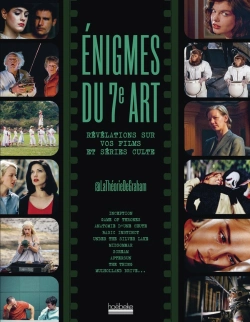 Bertrand.pt - Enigmes Du 7e Art : Révélations Sur Vos Films Et Séries Culte