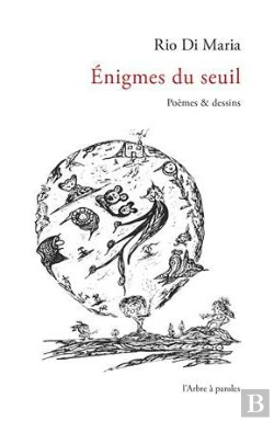 Bertrand.pt - Enigmes Du Seuil. Poemes Et Dessins