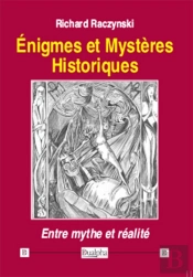Énigmes Et Mystères Historiques