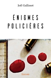 Énigmes Policières Tome 1