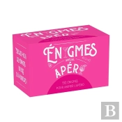 Énigmes Spécial Apéro : 150 Énigmes Pour Animer L'Apéro