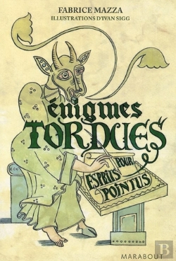 Bertrand.pt - Énigmes Tordues Pour Esprits Pointus