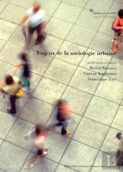 Enjeux De La Sociologie Urbaine