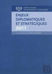 Enjeux Diplomatiques Et Strategiques 2011
