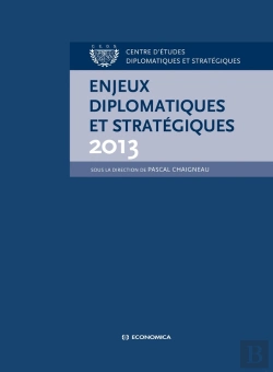 Bertrand.pt - Enjeux Diplomatiques Et Strategiques 2013