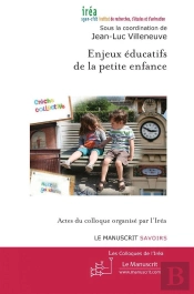 Enjeux Éducatifs De La Petite Enfance