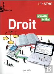 Enjeux Et Reperes ; Droit ; 1re Stmg ; Livre De L'Élève (Édition 2017)