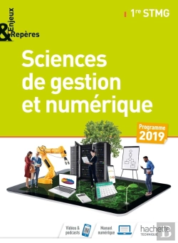 Bertrand.pt - Enjeux Et Repères : Sciences De Gestion Et Numérique ; 1re Stmg ; Livre De L'Élève (Édition 2019)