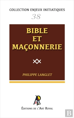 Bertrand.pt - Enjeux Initiatiques 38 : Bible Et Maçonnerie