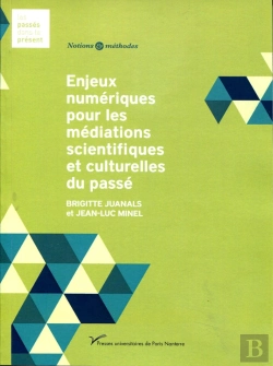 Bertrand.pt - Enjeux Numériques Pour Les Médiations Scientifiques Et Culturelles Du Passé