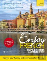 Enjoy French Intermediate To Upper Intermediate Course