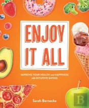 Enjoy It All