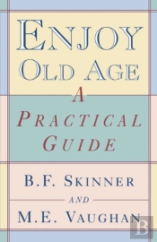 Enjoy Old Age