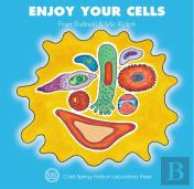 Enjoy Your Cells