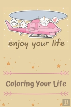 Bertrand.pt - Enjoy Your Life Coloring Your Life