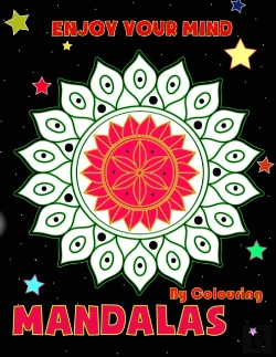Bertrand.pt - Enjoy Your Mind By Colouring Mandalas