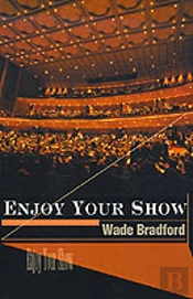 Enjoy Your Show