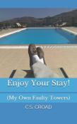 Enjoy Your Stay!