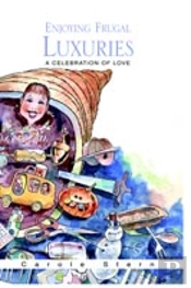 Enjoying Frugal Luxuries