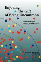 Enjoying The Gift Of Being Uncommon