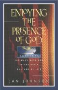 Enjoying The Presence Of God