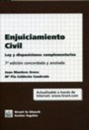 Enjuiciamiento Civil Ley Y Disposiciones Complementarias 7ª Ed. 2005