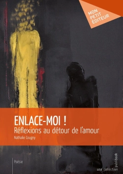 Bertrand.pt - Enlace-Moi ! Réflexions Au Détour De L'Amour