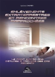 Enlevements Extraterrestres Et Rencontre Rapprochees