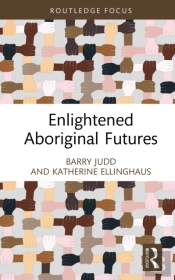 Enlightened Aboriginal Futures