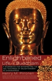 Enlightened Life Of Buddhism: A Workbook