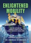 Enlightened Mobility