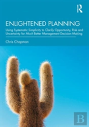 Enlightened Planning