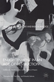 Enlightenment In An Age Of Destruction